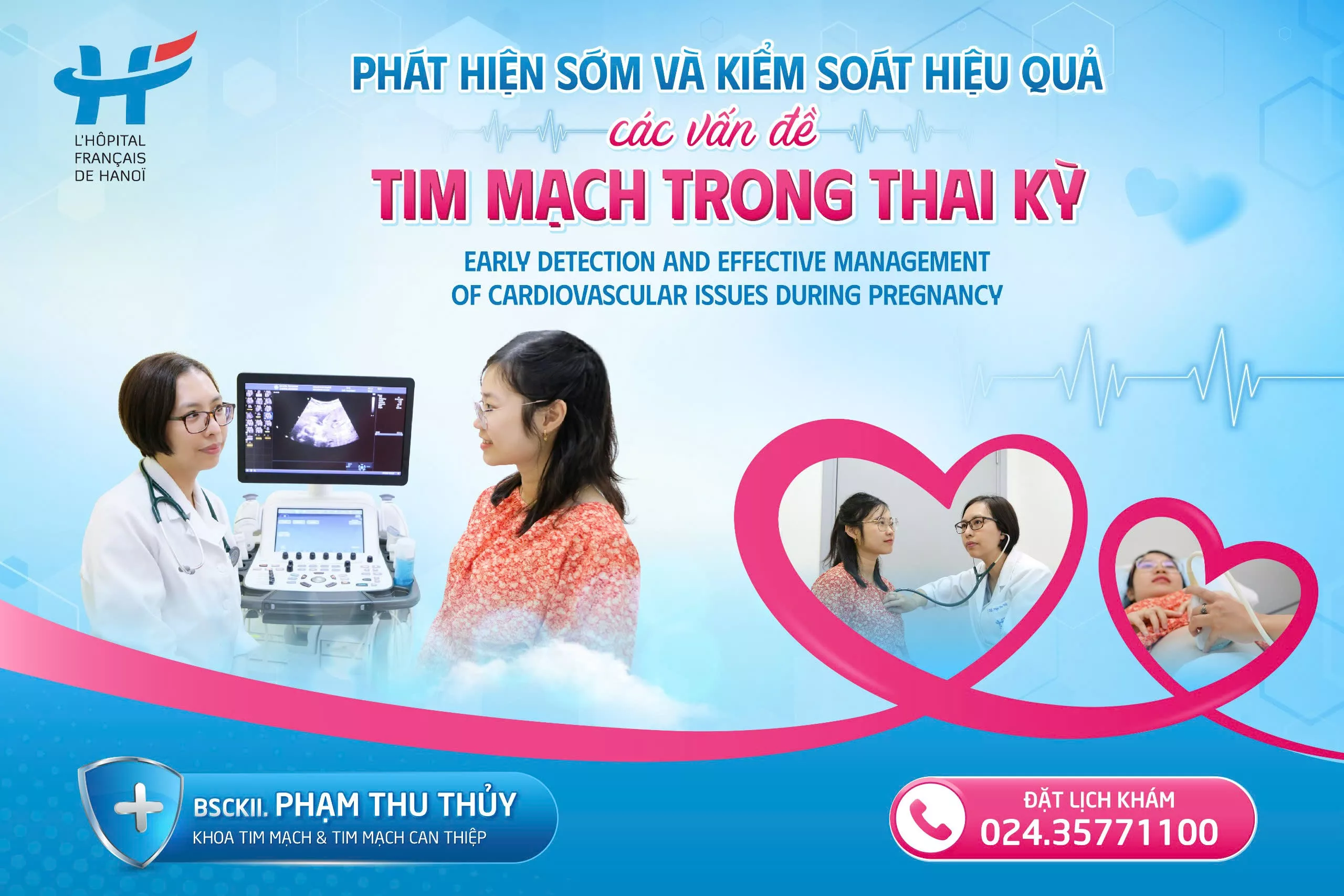 PHÁT HIỆN SỚM VÀ KIỂM SOÁT HIỆU QUẢ CÁC VẤN ĐỀ TIM MẠCH TRONG THAI KỲ
